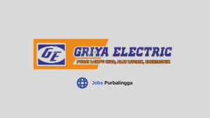 Loker purbalingga Lowongan Kerja Purbalingga Terbaru Griya Electric