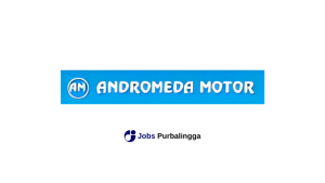 Lowongan Kerja Terbaru Andromeda Motor (AM)