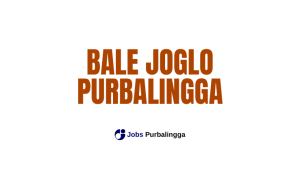 Lowongan Kerja Purbalingga Terbaru Bale Joglo