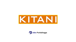 Lowongan Kerja Terbaru PT Sutanto Arifchandra Elektronik (KITANI)
