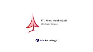 Lowongan Kerja Terbaru PT Pinus Merah Abadi