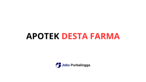 Lowongan Kerja Terbaru Desta Farma Group
