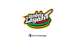 Lowongan Kerja Terbaru Sambel Layah Purwokerto