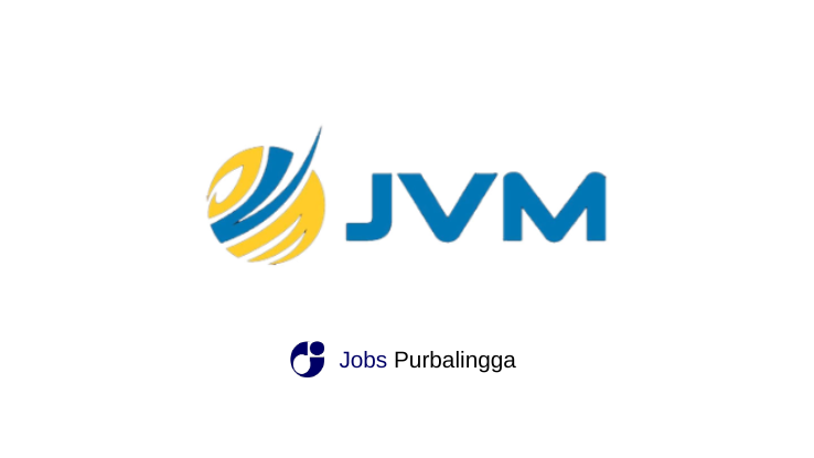 Lowongan Kerja Terbaru CV Java Multi Mandiri (JVM)