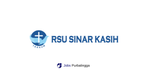 Lowongan Kerja Terbaru RS Sinar Kasih Purwokerto