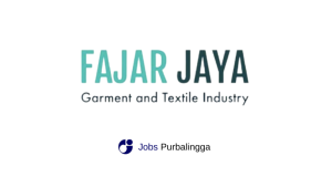 Lowongan Kerja Fajar Jaya Purwokerto (Garment and Textile Industry)