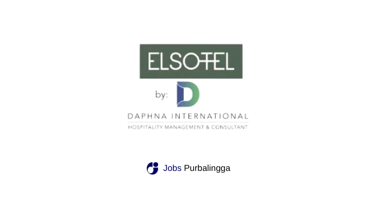Lowongan Kerja Terbaru Elsotel Purwokerto By Daphna International