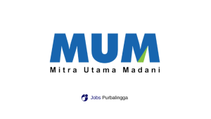 Lowongan Kerja PT Mitra Utama Madani (MUM)